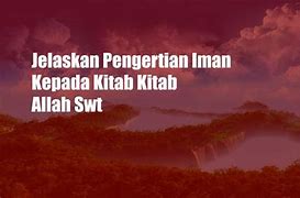 Pengertian Iman Kepada Malaikat Allah Swt Adalah